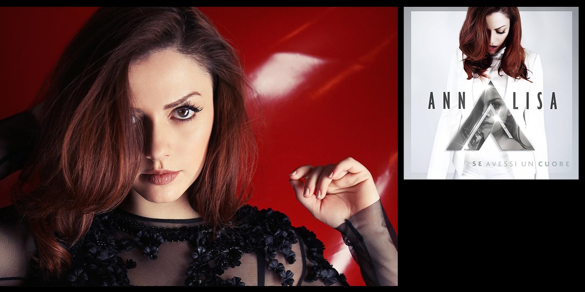 Annalisa Scarrone - Se Avessi Un Cuore