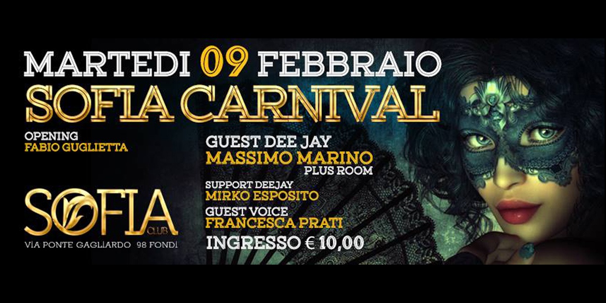 Sofia Club Fondi - Carnevale 2016