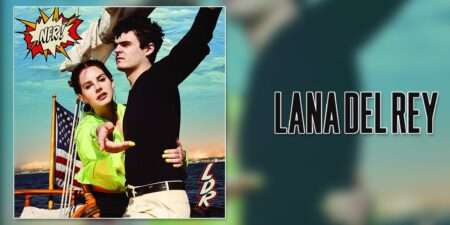 Lana Del Rey - Normal Fucking Rockwell