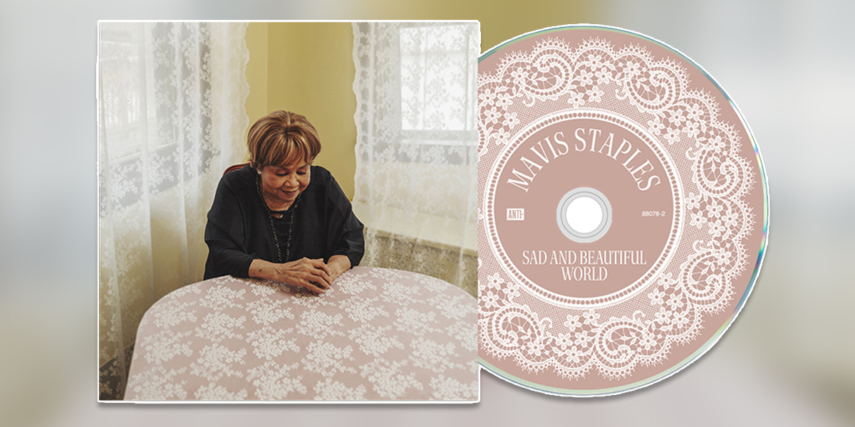 Mavis Staples - Sad and Beautiful World